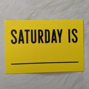 Kate Spade: "Saturday Is _____" Postcard (one)